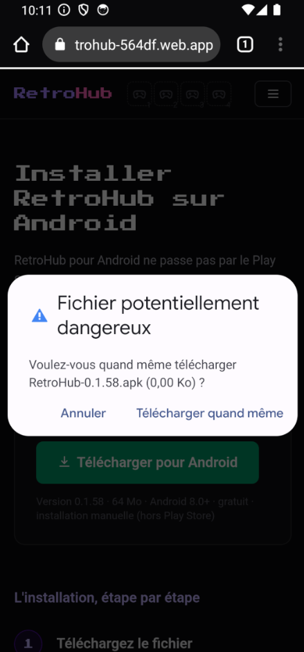 Le navigateur demande « Voulez-vous quand même télécharger RetroHub-0.1.58.apk ? », avec les boutons « Annuler » et « Télécharger quand même ».